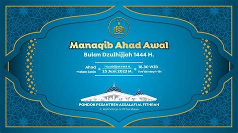 LIVE STREAMING MAJLIS RUTIN AHAD AWAL BULAN DZULHIJJAH 1444 H PONPES