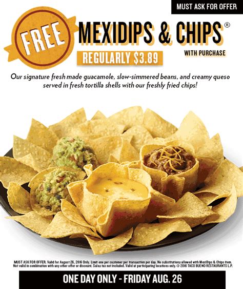 Taco Bueno Coupons Free Mexidips Chips With Any Order Today At Taco