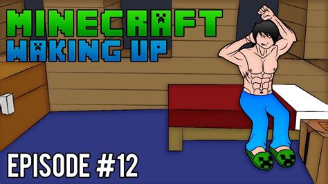 Minecraft Super Hostile Waking Up Episode 12 YouTube