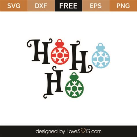 Ho Ho Ho Svg Cut File Svg Lovesvg