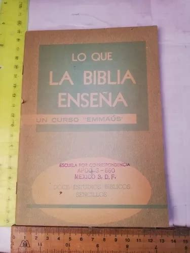 Escuela Biblica Emmaus Lo Que La Biblia Enseña Mebuscar México