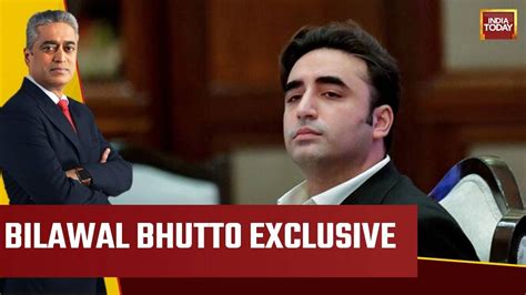 EXCLUSIVE Pakistan Foreign Minister Bilawal Bhutto Zardari Faces The