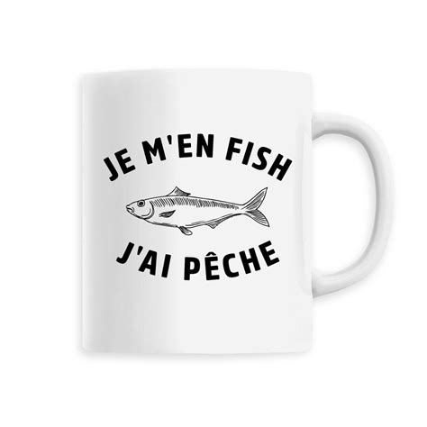 Mug Je M En Fish J Ai P Che La French Touch