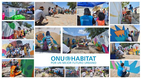 Onu Habitat La Visi N Ciudad Ju Rez Se Pone En Marcha Con