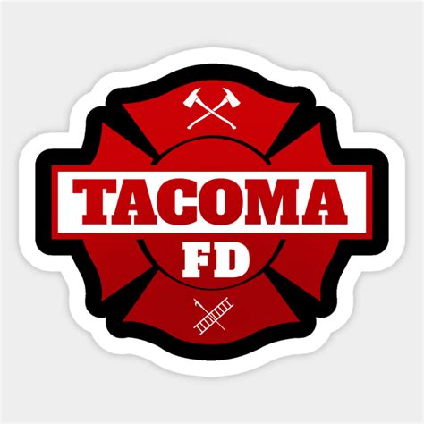 Tacoma Fd Tv Show Badge Logo V2 Tacoma Fd Sticker Teepublic