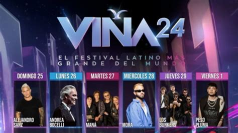 Conoce El Cartel De Artistas Para La Noche Inaugural Del Festival De Viña Del Mar 2024peso