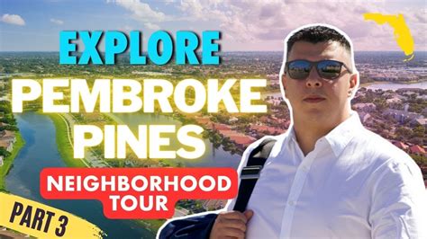 EXPLORE Living In West Pembroke Pines Florida Moving To Pembroke