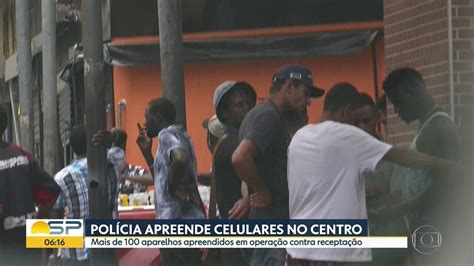 V Deo Pol Cia Apreende Mais De Cem Celulares No Centro De Sp Bom Dia