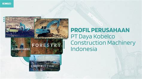 Profil Perusahaan Pt Daya Kobelco Construction Machinery Indonesia