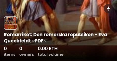 Romarriket Den Romerska Republiken Eva Queckfeldt PDF Collection