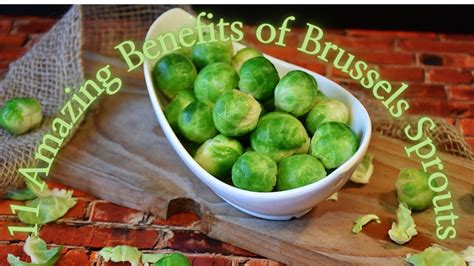 11 Amazing Benefits Of Brussels Sprouts Youtube