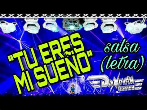 Tu Eres Mi Sue O Salsa Letra Youtube Music