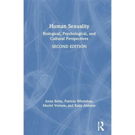 Human Sexuality Biological Psychological And Cultural Perspectives