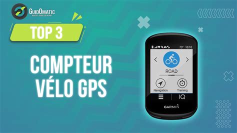 Compteur vélo GPS Classement Guide dachat 2024