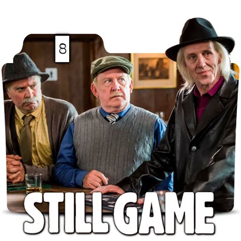 Still Game Series 8 Folder Icon By Jmeeks1875 On Deviantart