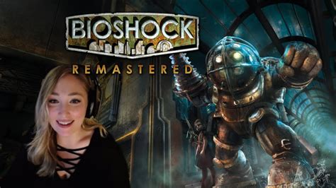 Bioshock Remastered Playthrough Hard Difficulty Part Youtube