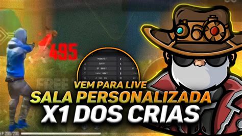 🔥free Fire Ao Vivo🔥x1 Dos Crias Sala Personalizada🔥 Live On