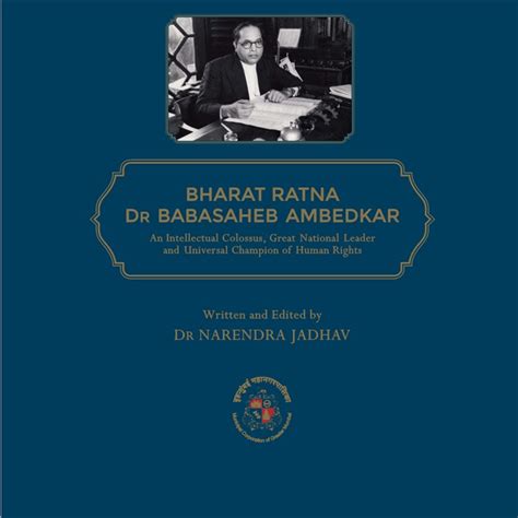 Bharat Ratna Dr Babasaheb Ambedkar An Intellectual Colossus Great