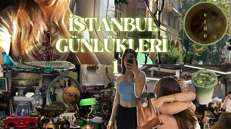 Stanbul G Nl Kler Ben Mle B Rka G N Vlog Youtube