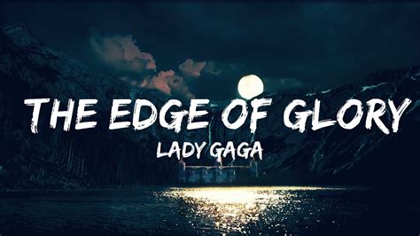 Lady Gaga The Edge Of Glory Lyrics 30 Mins Trendy Music Youtube