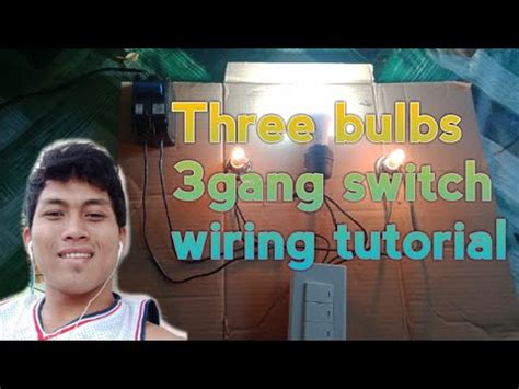 Paano Mag Linya Ng Tatlong Ilaw Sa Bahay Three Bulbs 3 Gang Switch