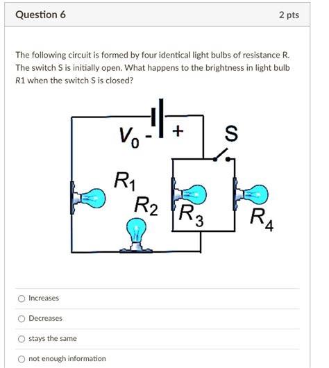 Solvedquestion 6 2 Pts The Following Circuit Is Formed By Four