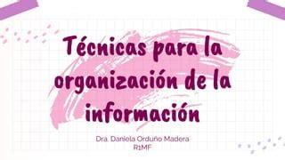 T Cnicas Para La Organizaci N De La Informaci N Pptx