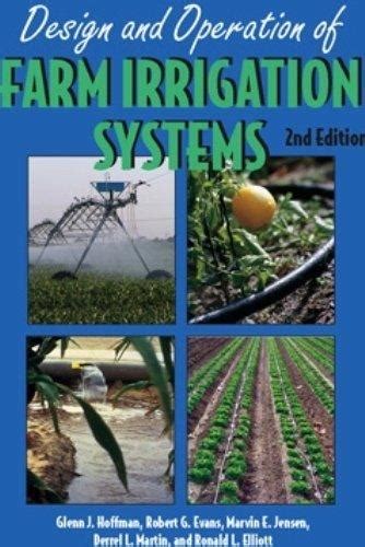 Design And Operation Of Farm Irrigation Systems 2nd Edition Rent