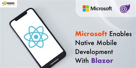 Microsoft Enables Native Mobile Development With Blazor Icoderz