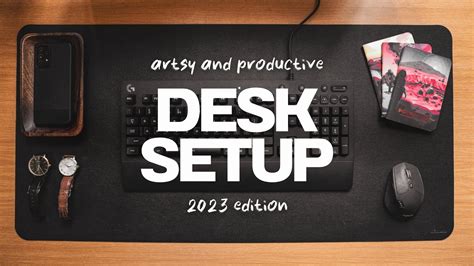 my artsy & productive desk setup. - YouTube