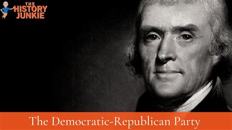 Democratic-Republicans Party Facts, History, and Influence - The ...