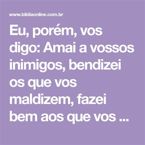 Amai Vossos Inimigos - Amai a vossos inimigos - Mateus 5:44