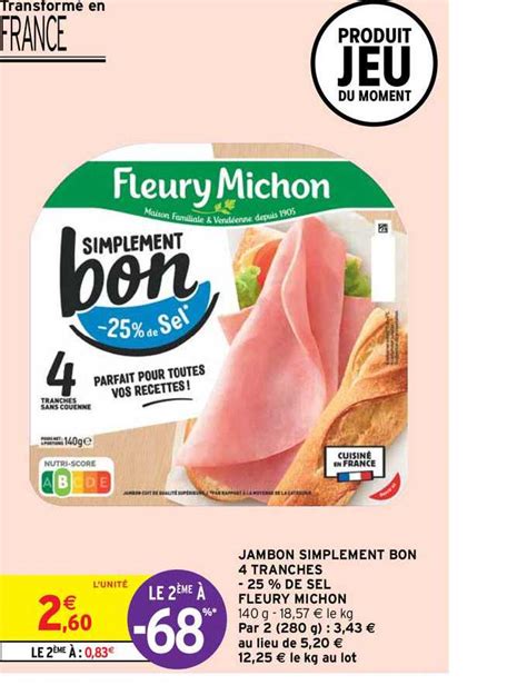 Promo Jambon Simplement Bon Tranches De Sel Fleury Michon Chez