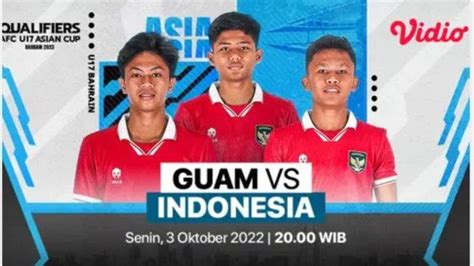 Hasil Timnas Indonesia U17 Vs Guam Garuda Muda Pesta Gol 14 0