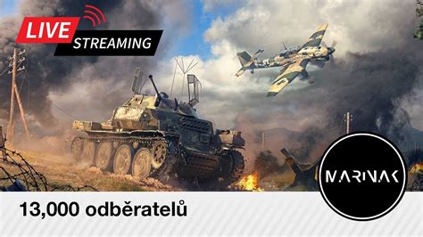 War Thunder CZ STREAM 13 000 odběratelů YouTube