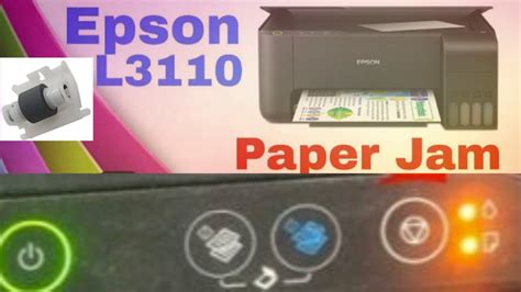 Epson L3110315032103250 Printer Paper Jam Problem Epson Printer Red Light Blinking Problem