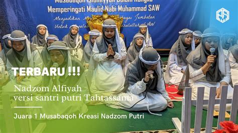 TERBARU Nadzom Alfiyah Ibnu Malik Versi Santri Putri Tahtassama YouTube