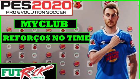 PES 2020 REFORÇANDO O TIME DO MYCLUB PACK OPENING 2 YouTube