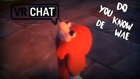 Uganda Knuckles Adventure Vrchatfunny Moments Youtube