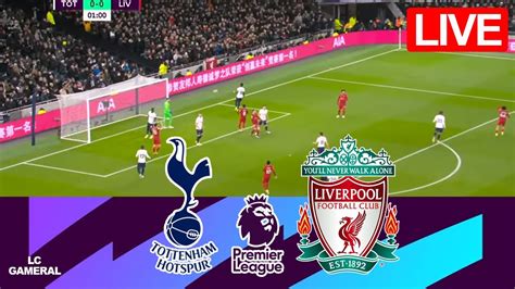 ⚪tottenham Vs Liverpool🔴live⚽premier League 202324 Match Today Full