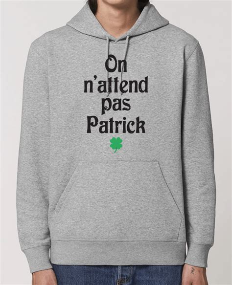 Sweat Shirt Capuche Essentiel Unisexe Drummer On N Attend Pas Patrick