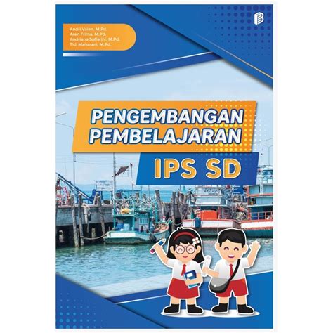 Jual Pengembangan Pembelajaran Ips Sd Shopee Indonesia