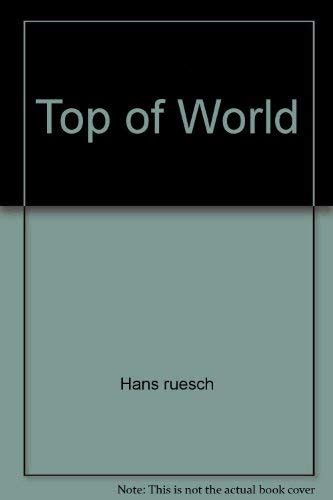 Top Of World Hans Ruesch 9780671824389 Amazon Books