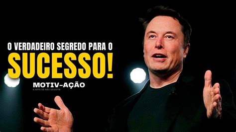 Elon Musk Segredos Para O Sucesso Do Homem Mais Rico Do Mundo Youtube