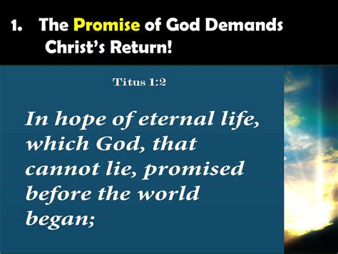 The Promises Of God Demand Christs Return Titus 1 2 Millersburg