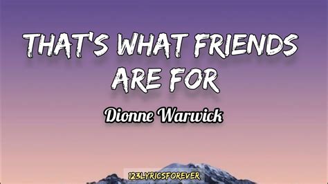 Dionne Warwick Thats What Friends Are For Lyrics Youtube