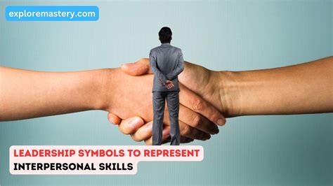 Leadership Symbols To Represent Interpersonal Skills Explore Mast