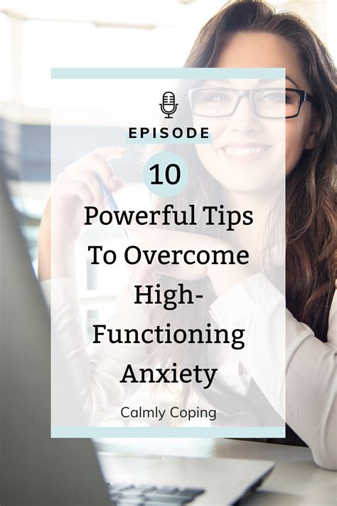 10 Powerful Tips To Overcome High-Functioning Anxiety