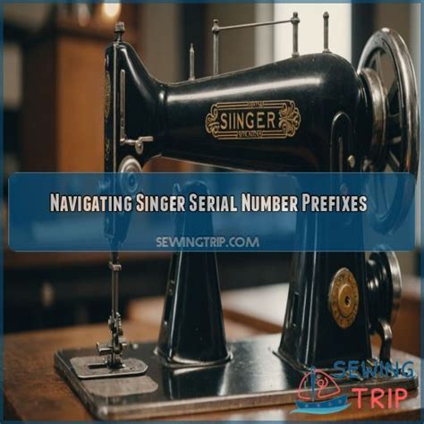 Singer Sewing Machine Serial Number Secrets Age Model Value