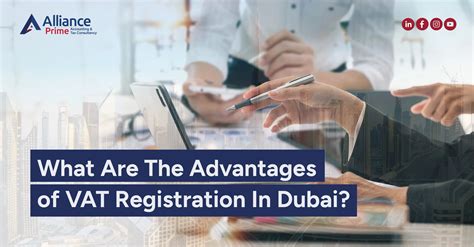 What Are The Advantages Of Vat Registration In Dubai Alliance Prime